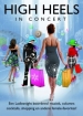 High Heels in Concert II