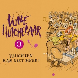 Vuile Huichelaar 3