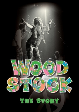 Woodstock - The Story